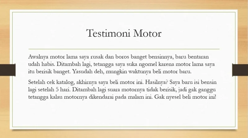 cara membuat testimoni termasuk menjelaskan proses dan benefit