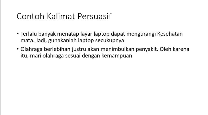 2 contoh kalimat persuasif