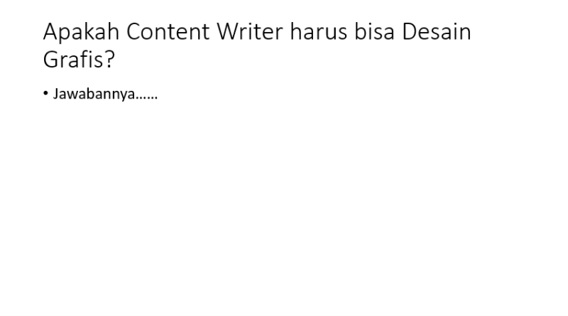 apakah content writer harus bisa desain grafis