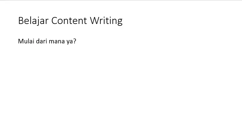belajar content writing